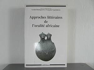 Bild des Verkufers fr Approches littraires de l'oralit africaine zum Verkauf von Bidonlivre