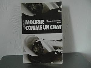 Image du vendeur pour Mourir comme un chat mis en vente par Bidonlivre