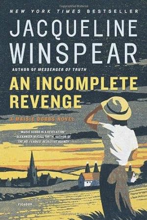 An Incomplete Revenge: A Maisie Dobbs Novel