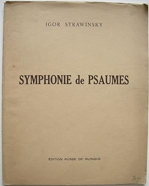 Symphonie de Psaumes pour Choeur mixte et orchestre. Reduction pour chant et piano par son fils S...
