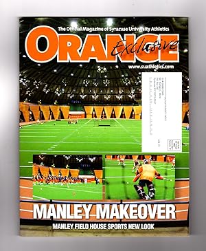 Orange Exclusive / The Official Magazine of Syracuse University Athletics / Spring 2008 / Volume ...