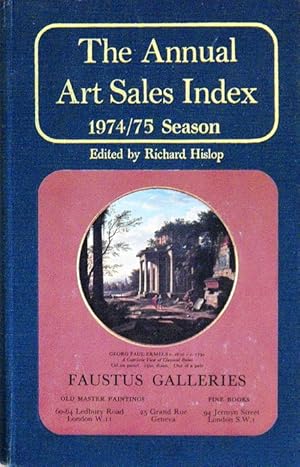 Image du vendeur pour THE ANNUAL ART SALES INDEX - 1974/75 SEASON mis en vente par Stampe Antiche e Libri d'Arte BOTTIGELLA