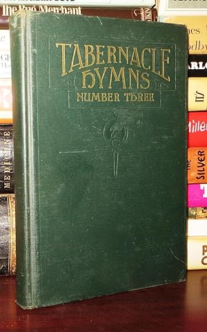 TABERNACLE HYMNS Number Three