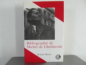 Bibliographie de Michel de Ghelderode