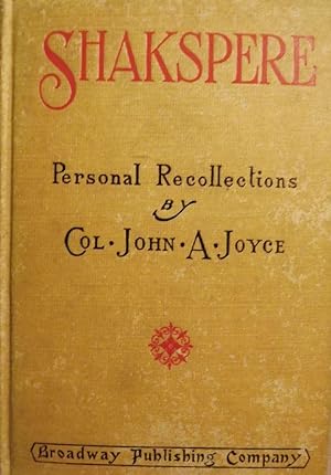 Seller image for SHAKSPERE: PERSONAL RECOLLECTIONS for sale by Antic Hay Books