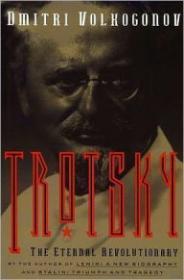 Seller image for Trotsky: The Eternal Revolutionary for sale by Monroe Street Books