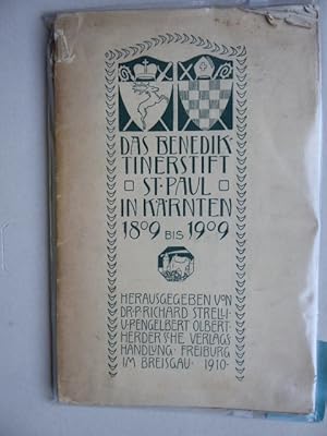 Bild des Verkufers fr Das Benediktinerstift St. Paul in Krnten 1809 - 1909. Festschrift zur Jahrhundertfeier der Wiederbesiedelung des Stiftes St Paul durch die Mnche von St Blasien im Schwarzwald. zum Verkauf von Antiquariat Heinzelmnnchen