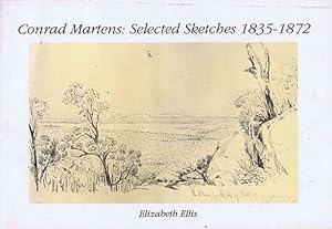 Imagen del vendedor de CONRAD MARTENS: SELECTED SKETCHES 1835-1872 a la venta por Kay Craddock - Antiquarian Bookseller