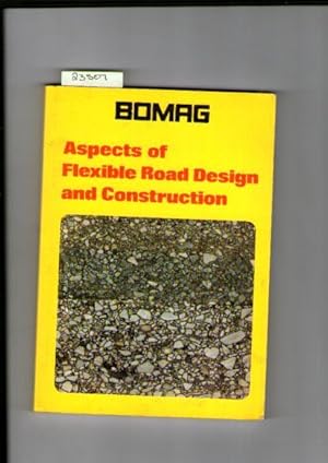 Aspects Of Flexible Road Design And Construction