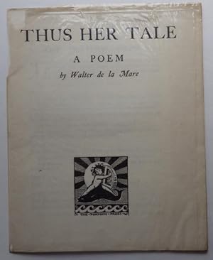 Seller image for Thus Her Tale, a poem; for sale by BOOKS & THINGS