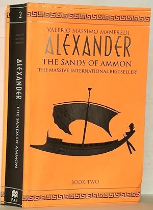 Seller image for Alexander the sands of Ammon for sale by N. Marsden