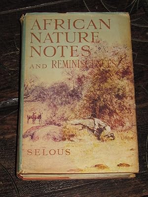 Seller image for African Nature Notes and Reminiscences for sale by Makovski Books