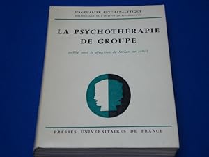 La Psychothérapie de Groupe