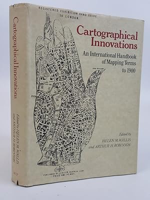 Bild des Verkufers fr Cartographical Innovations: An International Handbook of Mapping Terms to 1900 zum Verkauf von Keoghs Books