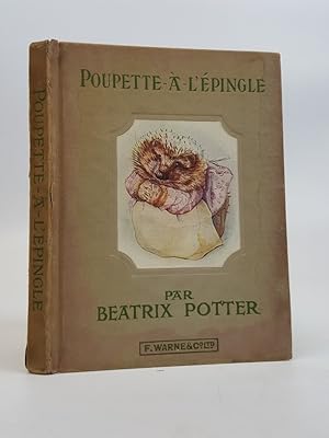 Image du vendeur pour Histoire de Poupette-a-L'Epingle [The Story Mrs. Tiggy-Winkle in French] mis en vente par Keoghs Books