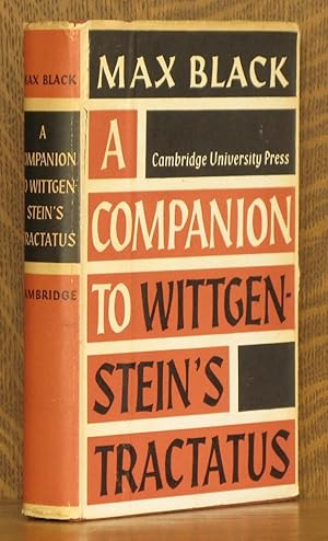 A COMPANION TO WITTGENSTEIN'S 'TRACTATUS'