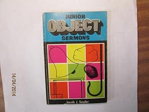 Seller image for Junior object sermons for sale by Goldstone Rare Books