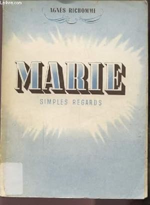 Bild des Verkufers fr MARIE - SIMPLES REGARDS. zum Verkauf von Le-Livre