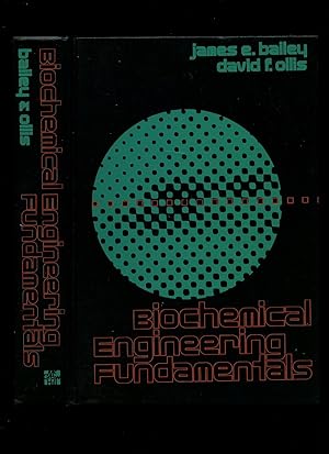 Seller image for Biochemical Engineering Fundamentals for sale by Little Stour Books PBFA Member