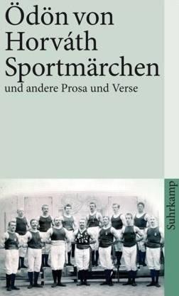 Sportmärchen und andere Prosa und Verse. Kommentierte Werkausgabe in 14 Bänden, Bd 11