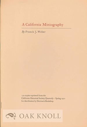 Image du vendeur pour CALIFORNIA MINIOGRAPHY.|A mis en vente par Oak Knoll Books, ABAA, ILAB