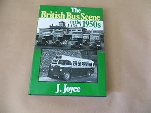 THE BRITISH BUS SCENE IN THE 1950'S