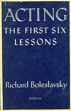acting the first six lessons