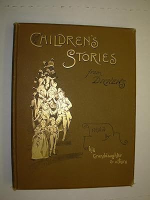 Imagen del vendedor de Children's Stories from Dickens: Re-told by His Grand-Daughter and others a la venta por Black and Read Books, Music & Games