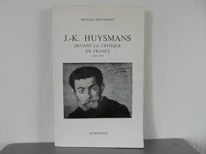 Seller image for J.-K. Huysmans devant la critique en France (1874-1960) for sale by Bidonlivre