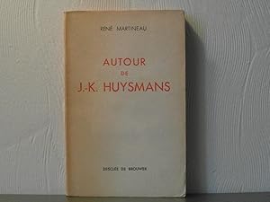 Image du vendeur pour Autour de J.-K. Huysmans mis en vente par Bidonlivre