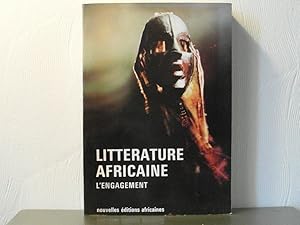 Image du vendeur pour Littrature africaine l'ngagement mis en vente par Bidonlivre