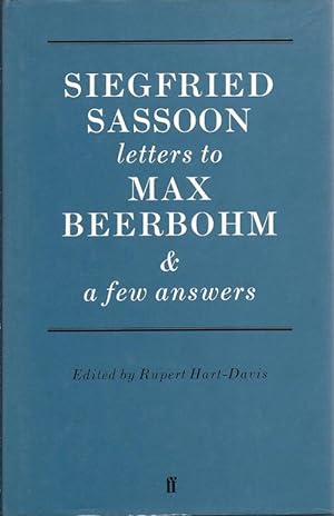 Imagen del vendedor de Seigfreid Sassoon Letters to Max Beerbohm & a Few Answers Edited by Rupert Hart-Davis lettersz. a la venta por Charles Lewis Best Booksellers