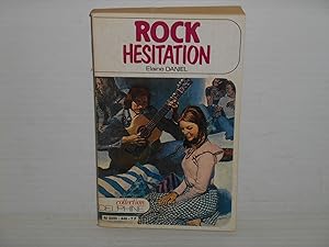 Seller image for Rock Hesitation for sale by La Bouquinerie  Dd