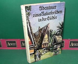 Abenteuer eines Naturforschers in der Südsee - Nach Professor Karl Semper frei für die reifere Ju...