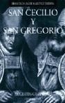 Seller image for SAN CECILIO Y SAN GREGORIO. for sale by AG Library