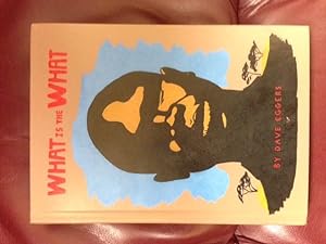 What Is the What: The Autobiography of Valentino Achak Deng