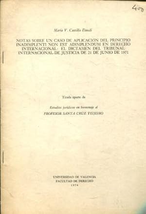 NOTAS SOBRE UN CASO DE APLICACIÓN DEL PRINCIPIO INADIMPLENTI NON EST ADIMPLENDUM EN DERECHO INTER...