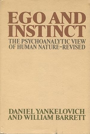 Bild des Verkufers fr Ego And Instinct: The Psychoanalytic View Of Human Nature Revised zum Verkauf von Kenneth A. Himber