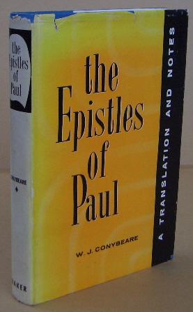 The Epistles of Paul A Translation and Notes