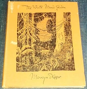 Seller image for White Man's Garden; Tales of Borneo for sale by Sheafe Street Books