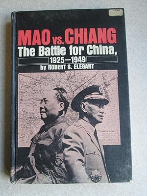 Seller image for Mao Vs Chiang. The Battle for China, 1925-1949 for sale by Buybyebooks