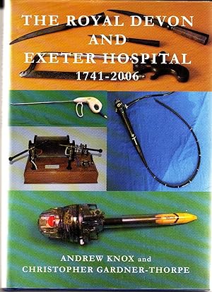 Imagen del vendedor de The Royal Devon & Exeter Hospital 1741 2006 a la venta por *bibliosophy*
