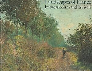 Seller image for Landscapes of France, Impressionism and Its Rivals, for sale by Wyseby House Books