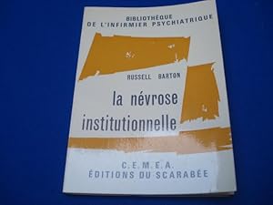 Bild des Verkufers fr La nvrose institutionnelle zum Verkauf von Emmanuelle Morin