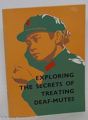 Exploring the secrets of treating deaf-mutes