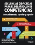 Imagen del vendedor de Secuencias didcticas para el desarrollo de competencias. Educacin media superior y superior a la venta por Espacio Logopdico