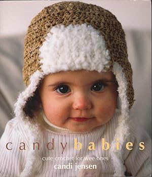 Candy Babies: Cute Crochet for Wee Ones