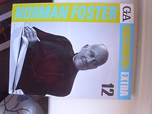 Immagine del venditore per NORMAN FOSTER-GA DOCUMENT EXTRA 12 (A FIRST PRINTING) venduto da S.Carter