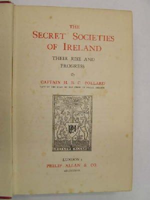 Seller image for Secret Societies of Ireland: Their Rise Progress for sale by Kennys Bookshop and Art Galleries Ltd.