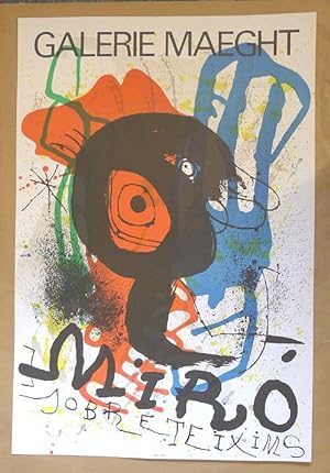 Joan Miró. Sobreteixims. Poster. Galerie Maeght, Paris (1973).